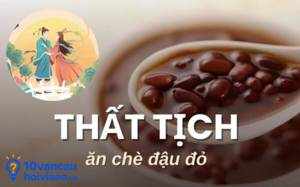Thất Tịch ăn Chè đậu đỏ